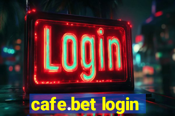 cafe.bet login