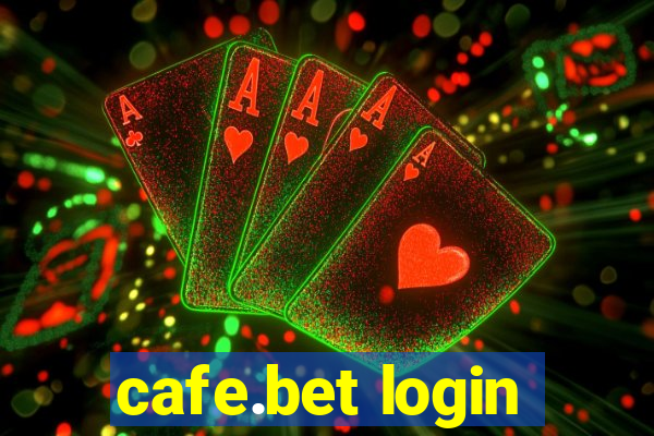 cafe.bet login