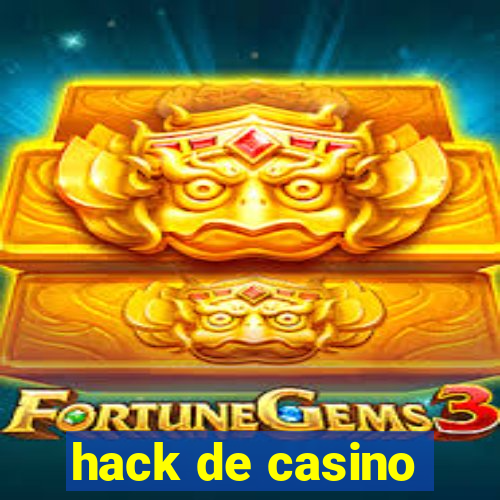 hack de casino