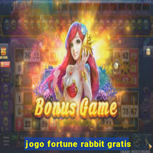 jogo fortune rabbit gratis