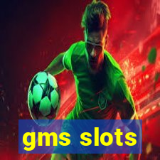 gms slots