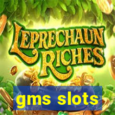 gms slots