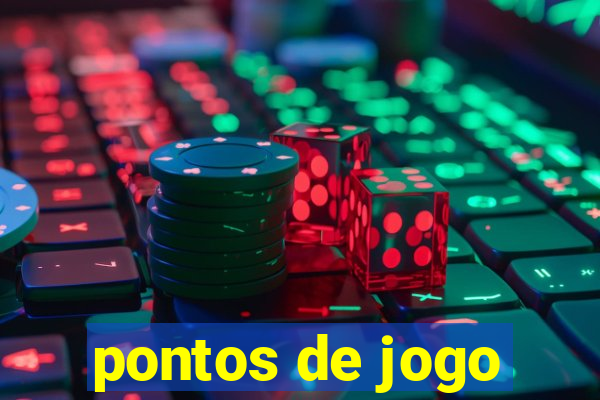 pontos de jogo