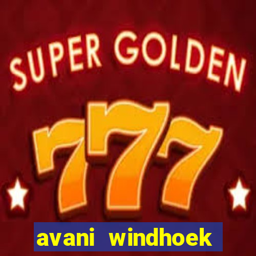 avani windhoek hotel casino namibia