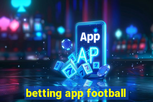 betting app football