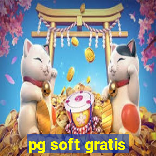 pg soft gratis