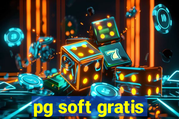 pg soft gratis