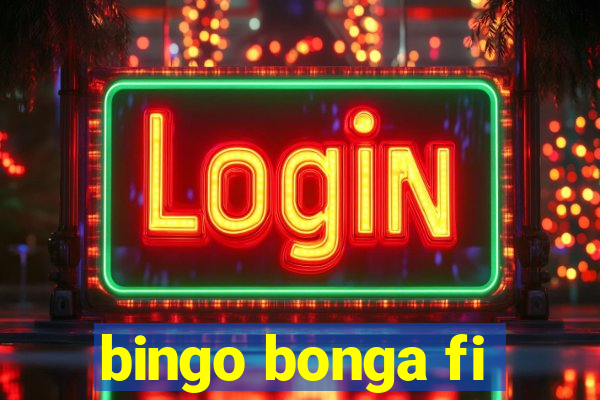 bingo bonga fi