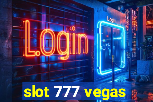 slot 777 vegas