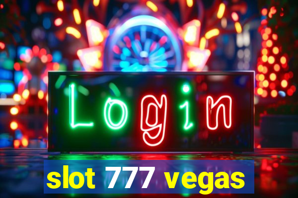 slot 777 vegas