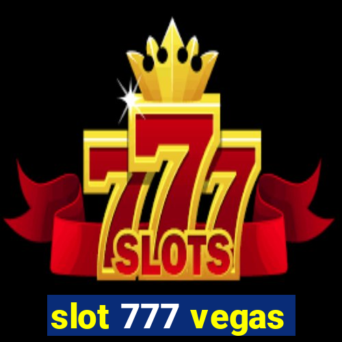 slot 777 vegas