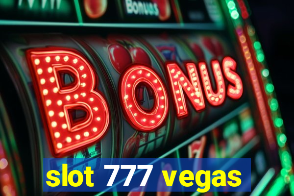 slot 777 vegas