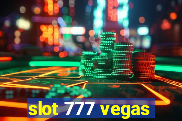 slot 777 vegas