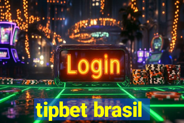 tipbet brasil