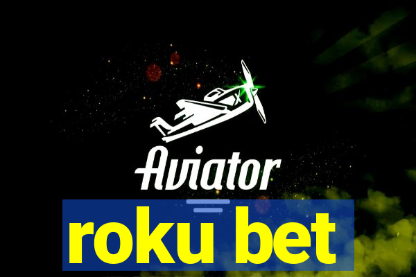 roku bet