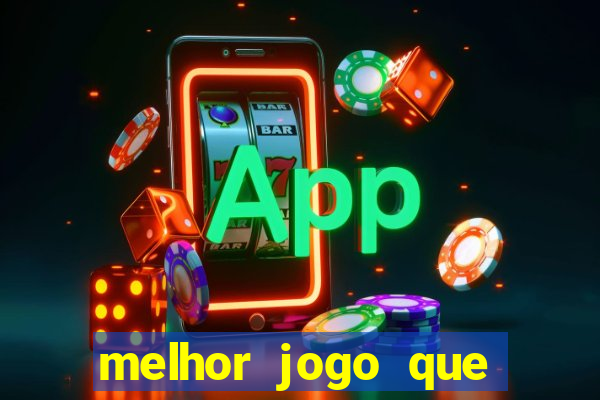 melhor jogo que ganha dinheiro de verdade