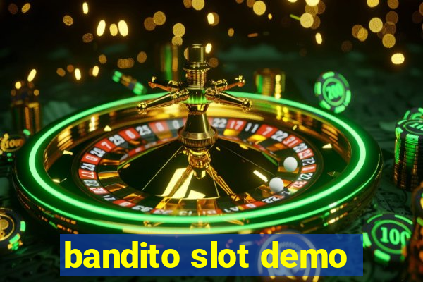 bandito slot demo