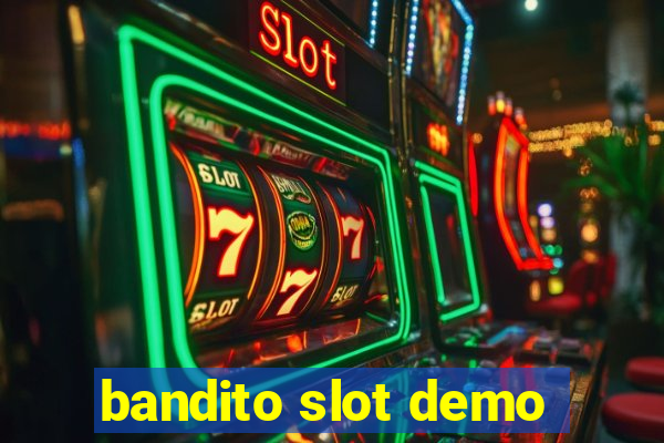 bandito slot demo