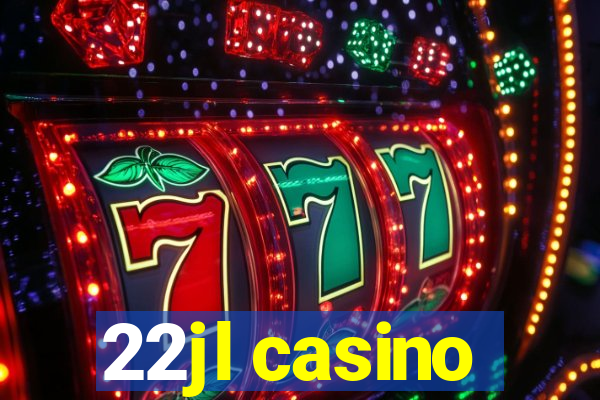 22jl casino