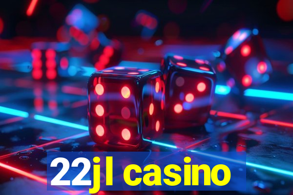 22jl casino