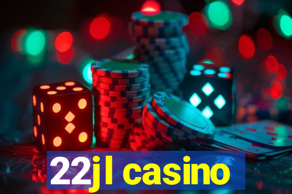 22jl casino