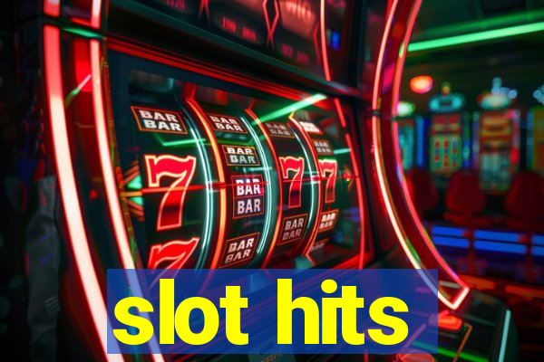 slot hits