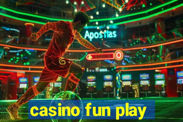 casino fun play