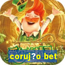 coruj?o bet