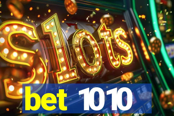 bet 1010