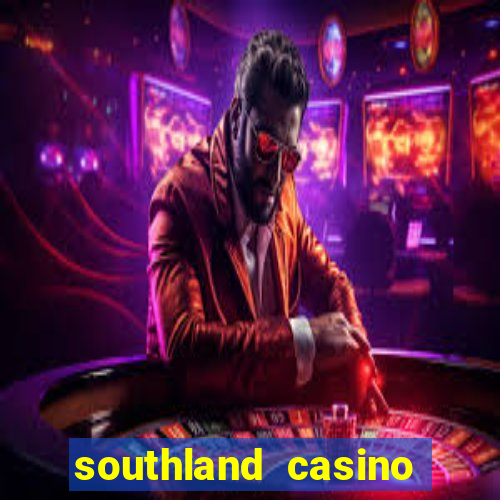 southland casino hotel promo code