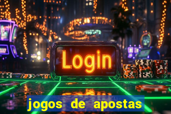 jogos de apostas no brasil