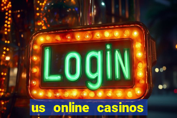 us online casinos for real money