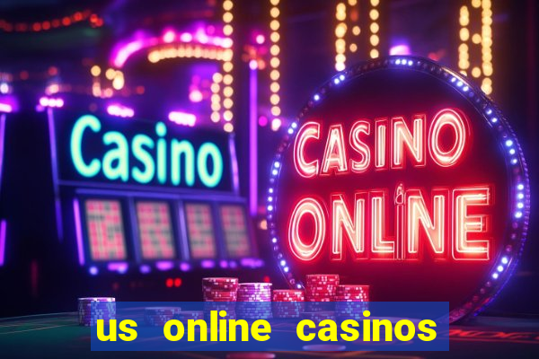 us online casinos for real money