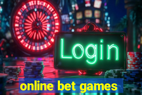 online bet games