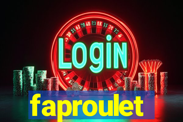 faproulet