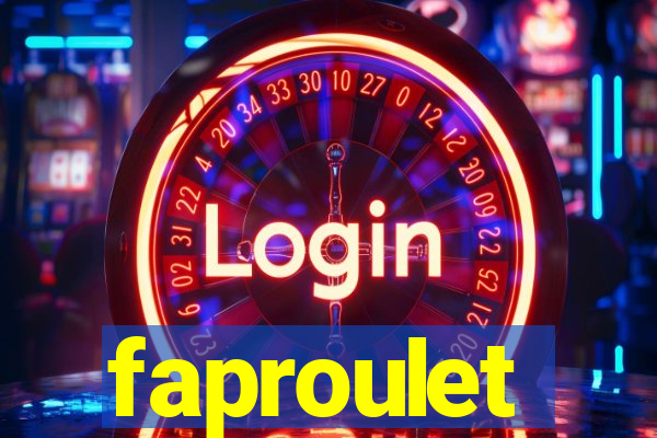 faproulet