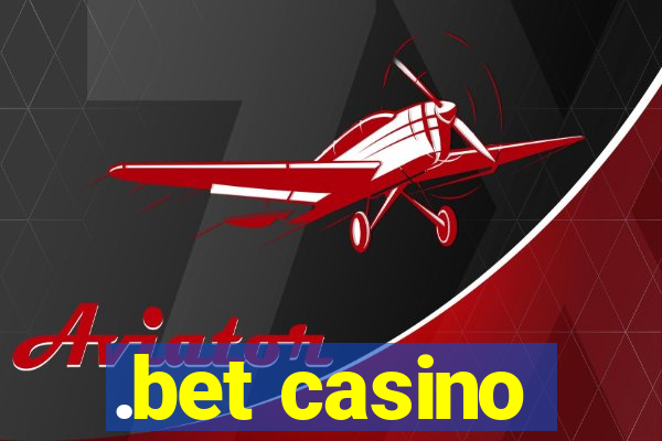 .bet casino