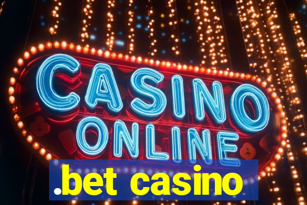 .bet casino