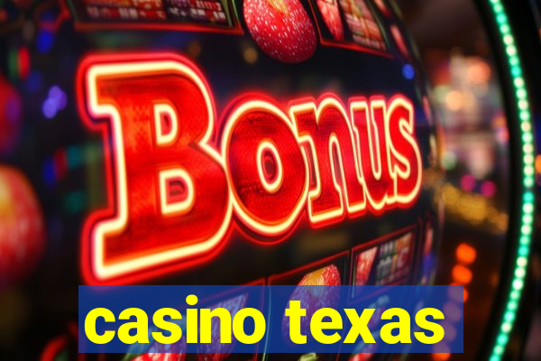 casino texas