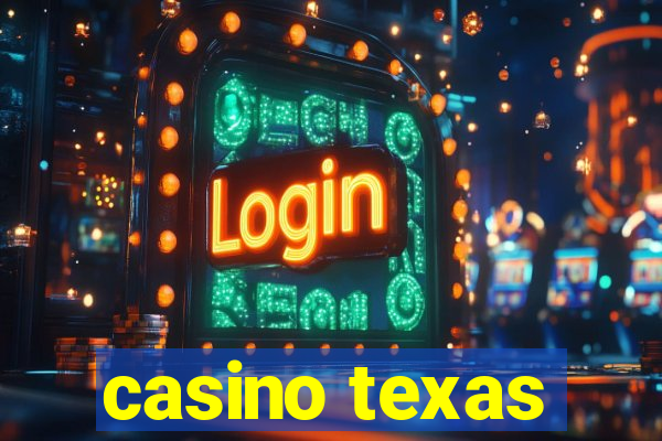 casino texas