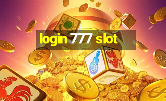 login 777 slot