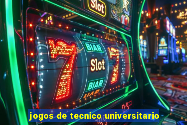 jogos de tecnico universitario