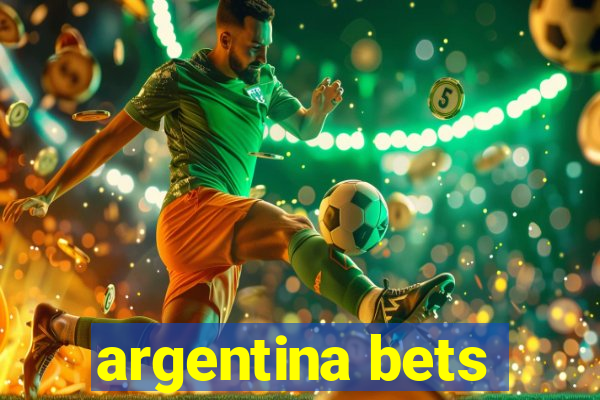 argentina bets