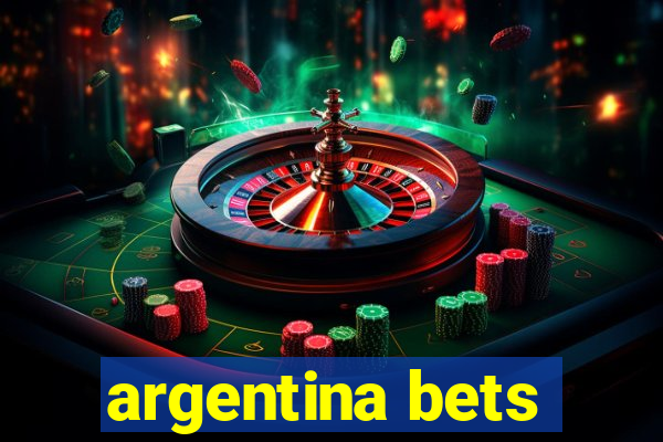 argentina bets