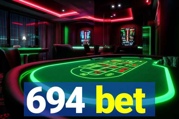 694 bet