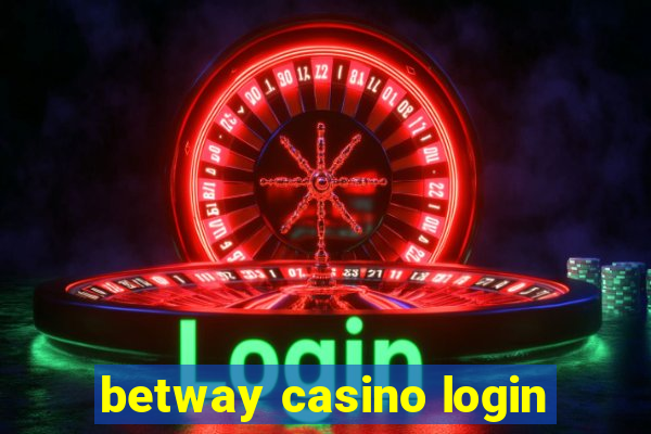 betway casino login