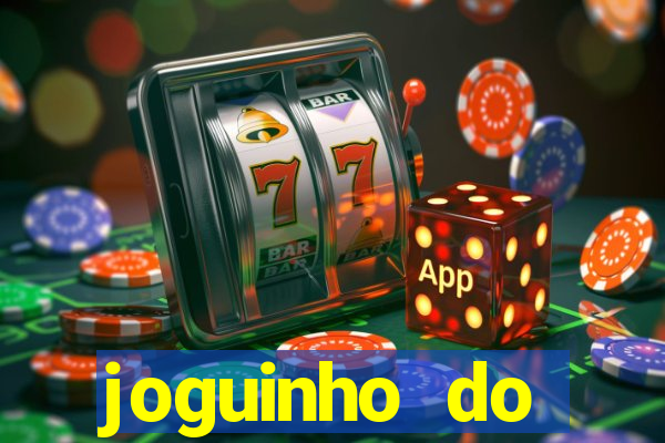 joguinho do tigrinho que ganha dinheiro