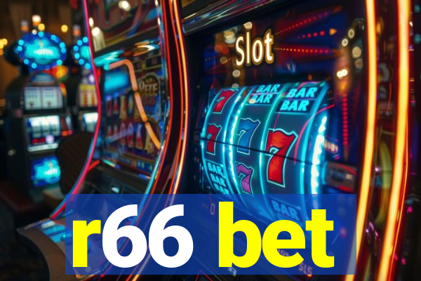 r66 bet