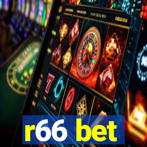 r66 bet