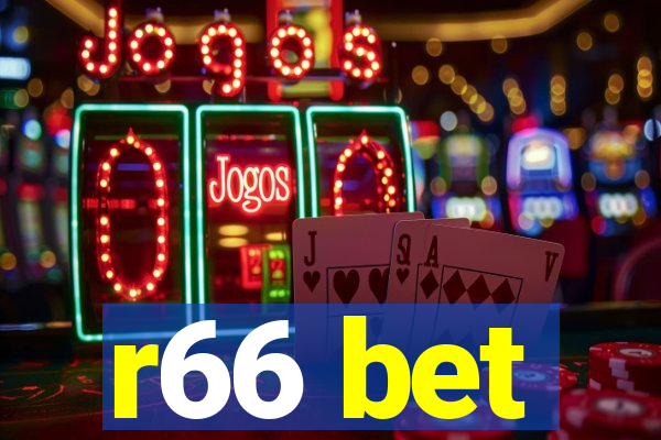 r66 bet